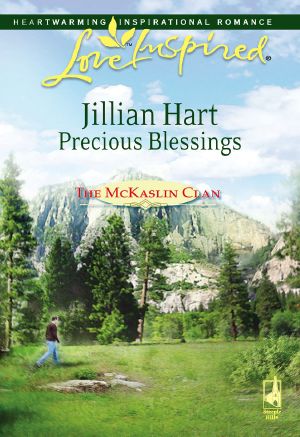 [The McKaslin Clan: Series 3 02] • Precious Blessings